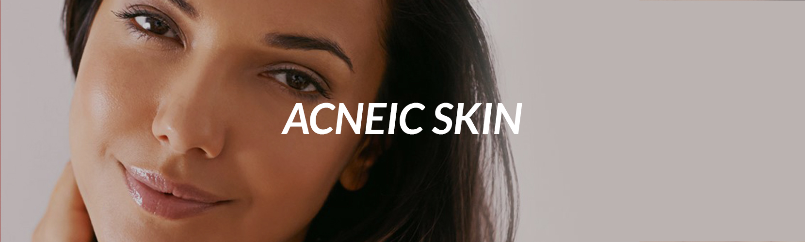 Acneic Skin