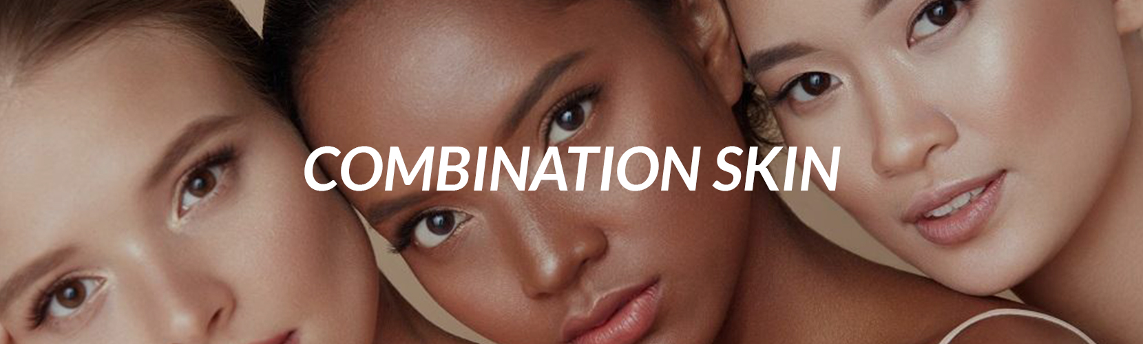 Combination Skin