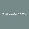 Tretinoin Gel 0.025%