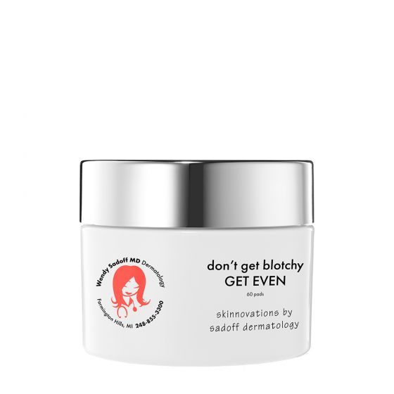 don't get blotchy GET EVEN