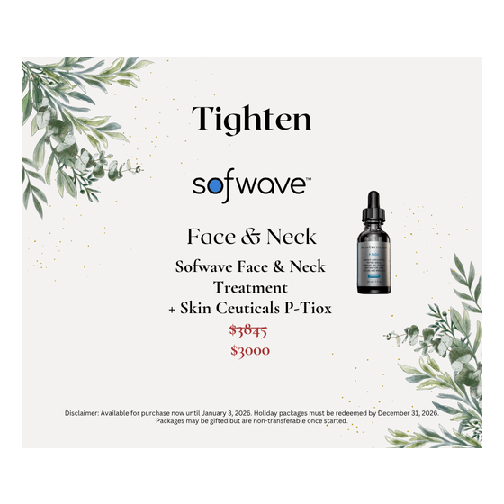 Tighten Sofwave Face & Neck with SkinCeuticals P-Tiox
