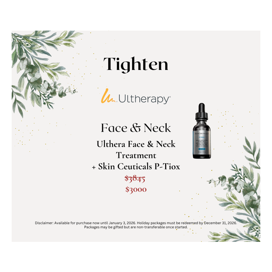Tighten Ulthera Face & Neck with SkinCeuticals P-Tiox