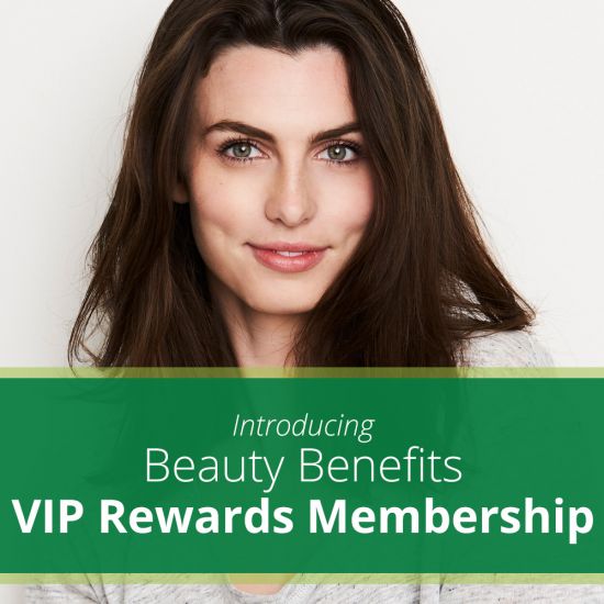 Beauty Benefits VIP Rewards Membership