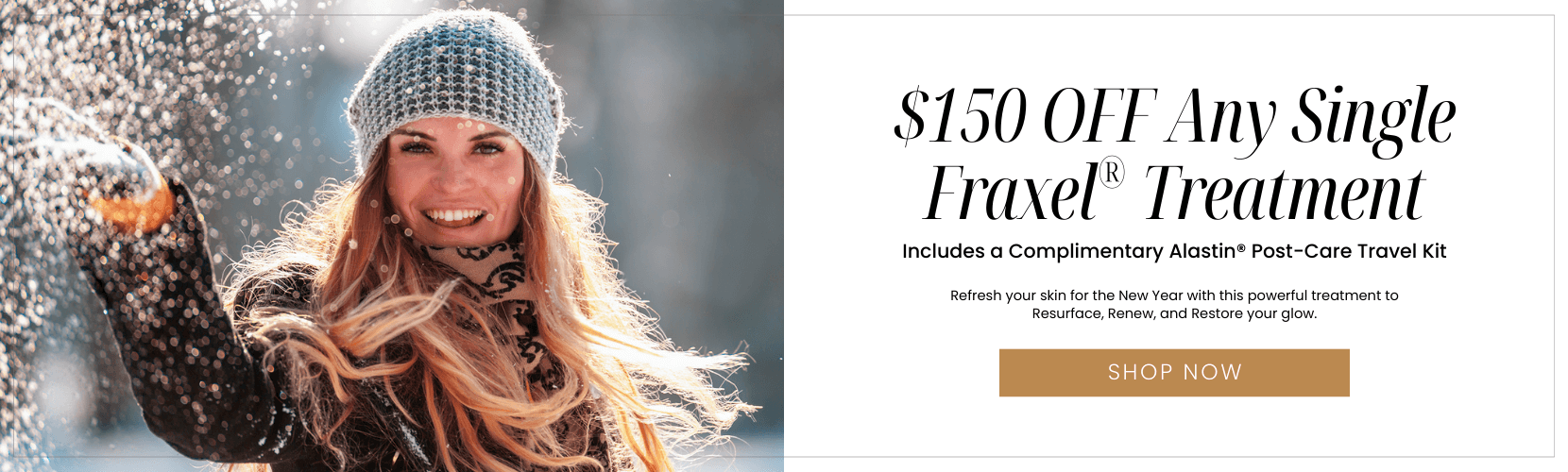 $150 OFF Any Single Fraxel® Treatment