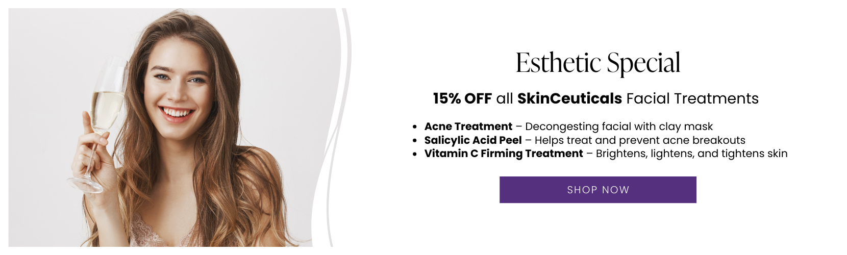15% OFF all SkinCeuticals Facial Treatments 