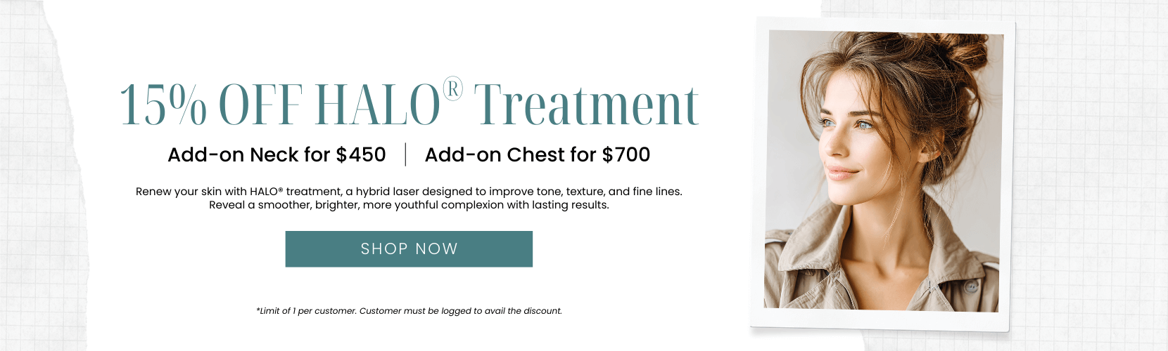 15% OFF HALO® Treatment