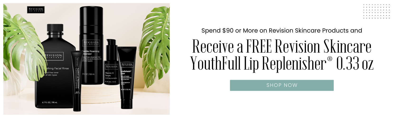 Spend $90 or More on Revision Skincare Products and Receive a FREE Revision Skincare YouthFull Lip Replenisher® 0.33 oz
