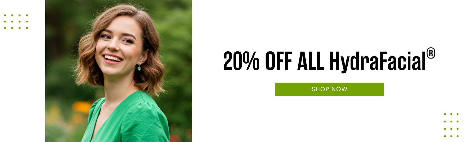20% OFF ALL HydraFacial®