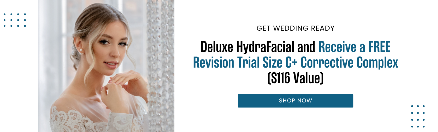 Deluxe HydraFacial and Receive a FREE Revision Trial Size C+ Corrective Complex ($116 Value)