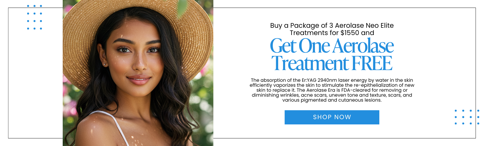 Buy a Package of 3 Aerolase Neo Elite Treatments for $1550 and Get One Aerolase Treatment FREE