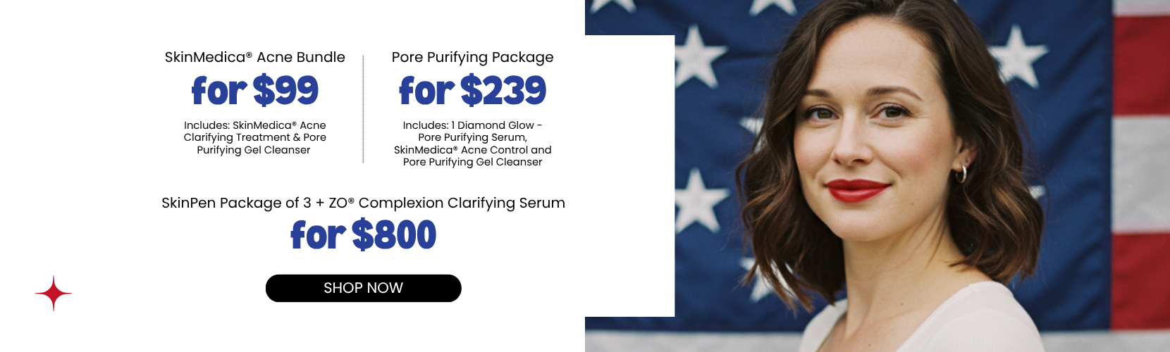 SkinMedica® Acne Bundle for $99  Pore Purifying Package for $239  SkinPen Package of 3 + ZO® Complexion Clarifying Serum for $800