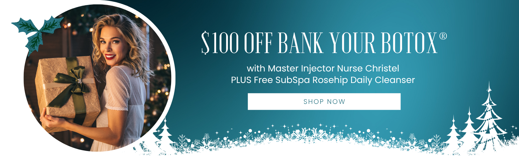 $100 OFF BANK YOUR BOTOX® 