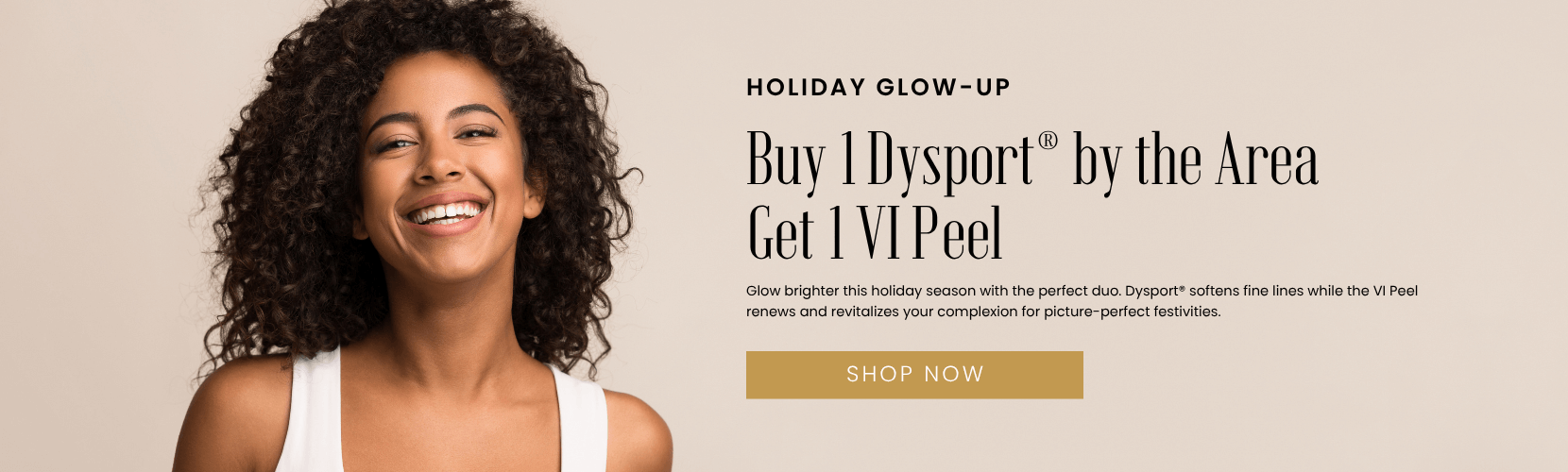Buy 1 Dysport® by the Area Get 1 VI Peel