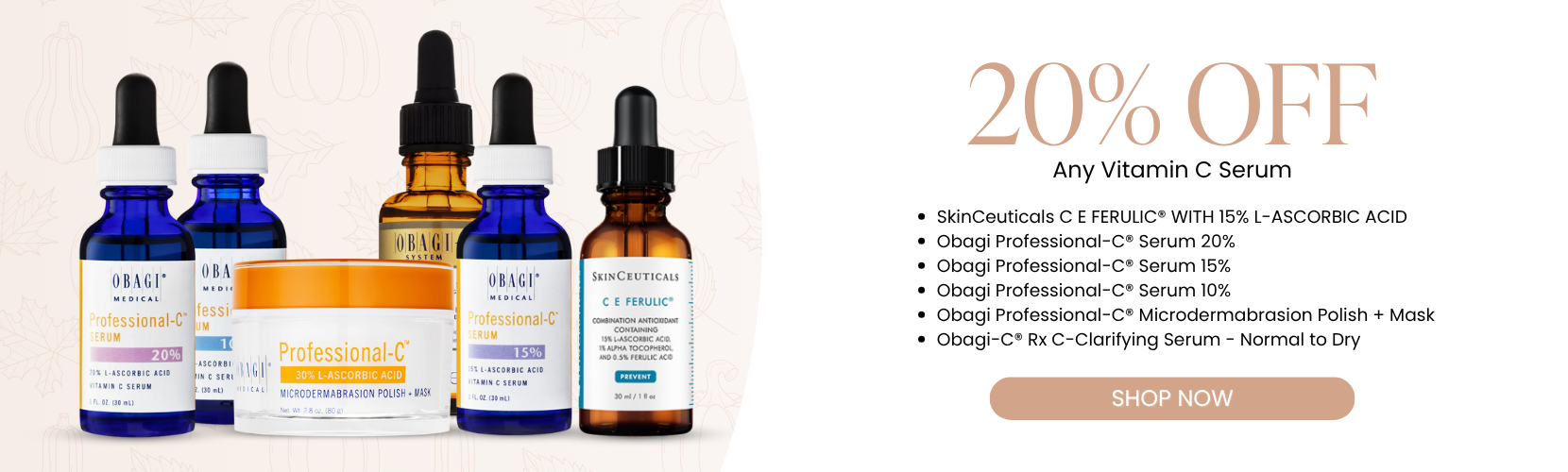 20% OFF Any Vitamin C Serum