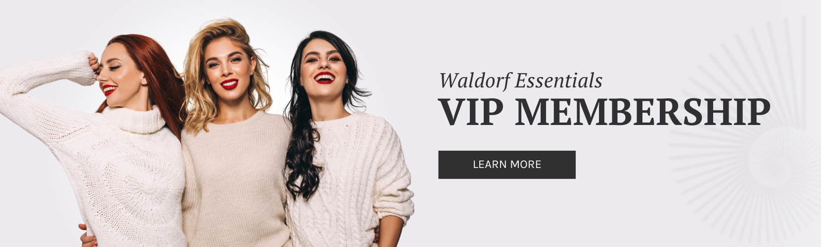 Waldorf Essentials VIP Membership