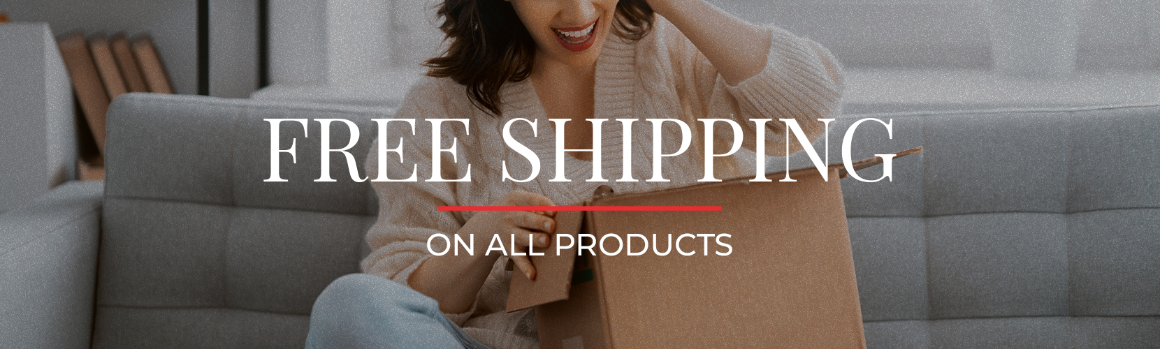 FREE Shipping on All Products